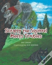 Scrappy The Squirrel Meets Troubles