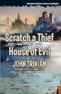 Scratch A Thief / House Of Evil - Preview
