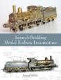 Scratch-Building Model Railway Locomotives - Preview