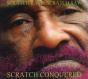 Scratch Came Scratch Saw Scratch Conquered - CD - Preview