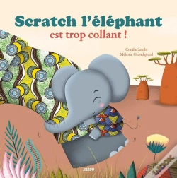 Capa do artigo Scratch L'Éléphant Est Trop Collant !