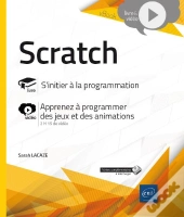 Scratch - S'Initier A La Programmation - Complement Video : Apprenez A Programmer Des Jeux Et Des An