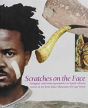 Scratches On The Face - Preview