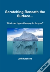 Capa do artigo Scratching Beneath The Surface