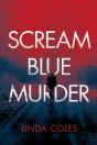 Scream Blue Murder - Preview