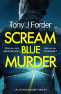 Scream Blue Murder - Preview