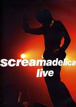 Capa do artigo Screamadelica Live - DVD/BluRay