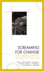 Screaming For Change - Preview