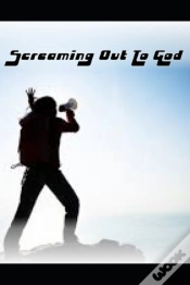 Capa do artigo Screaming Out To God