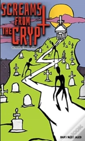 Screams From The Crypt: As Heard By Dark