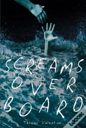 Capa do artigo Screams Overboard
