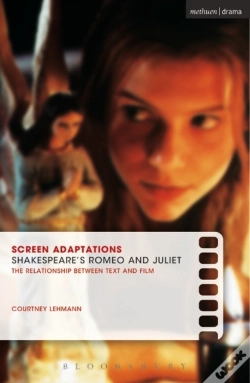 Capa do artigo Screen Adaptations: Romeo And Juliet