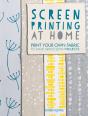 Screen Printing At Home - Preview