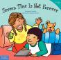 Screen Time Is Not Forever - Preview