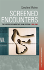 Screened Encounters - Preview
