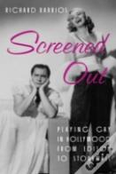 Screened Out