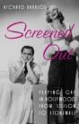 Screened Out - Preview