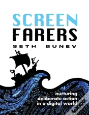 Capa do artigo Screenfarers: Nurturing Deliberate Actio