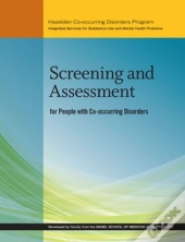 Screening And Assessment For People With Co-Occurring Disorders