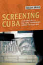 Screening Cuba - Preview