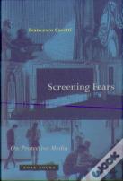 Screening Fears Â€“ On Protective Media