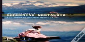 Screening Nostalgia