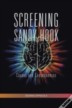 Capa do artigo Screening Sandy Hook: Causes And Consequ
