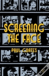 Screening The Face