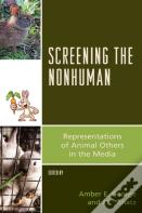 Screening The Nonhuman