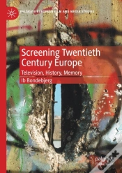 Capa do artigo Screening Twentieth Century Europe