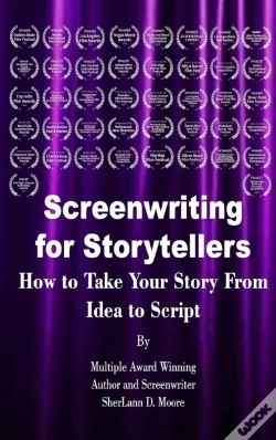 Capa do artigo Screenwriting For Storytellers How To Take Your Story From Idea To Script