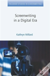 Screenwriting In A Digital Era