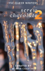 Screw Chocolate 2 - Preview