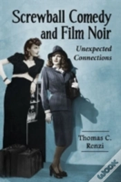 Capa do artigo Screwball Comedy And Film Noir