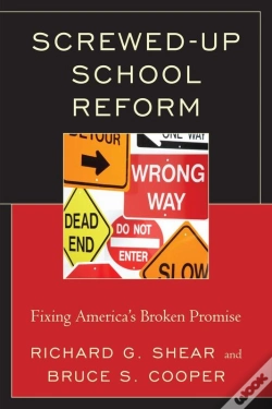 Capa do artigo Screwed-Up School Reform