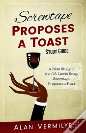 Capa do artigo Screwtape Proposes A Toast Study Guide