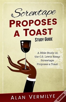 Capa do artigo Screwtape Proposes A Toast Study Guide
