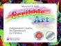 Scribble Art : Independent Creative Art Experiences For Children - Preview
