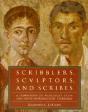 Scribblers, Sculptors, And Scribes - Preview