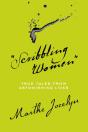 "Scribbling Women" - Preview