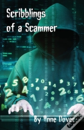 Scribblings Of A Scammer