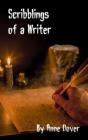 Scribblings Of A Writer - Preview