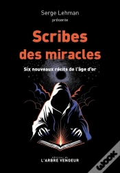 Capa do artigo Scribe Des Miracles : Six Nouveaux Récits De L