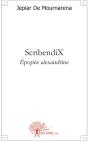 Scribendix ; Épopée Alexandrine - Preview