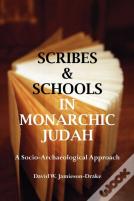 Scribes And Schools In Monarchic Judah