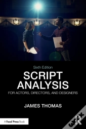 Script Analysis For Actors, Directors, And Designers