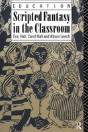 Scripted Fantasy In The Classroom - Preview