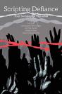 Scripting Defiance Â€“ Four Sociological Vignettes - Preview