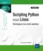 Scripting Python Sous Linux - Developpez Vos Outils Systeme (2e Edition) - Preview