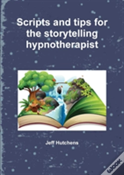Capa do artigo Scripts And Tips For The Storytelling Hypnotherapist
